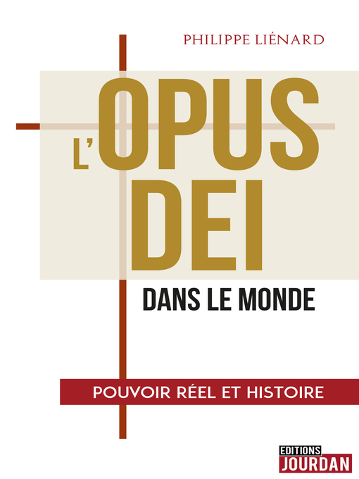 Title details for L'Opus Dei dans le monde by Philippe Liénard - Available